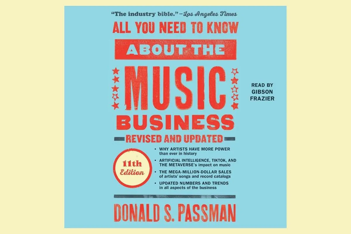 Cover of Donald Passman's All You Need to Know About the Music Business, the book Anthropic trained Claude on across ten editions