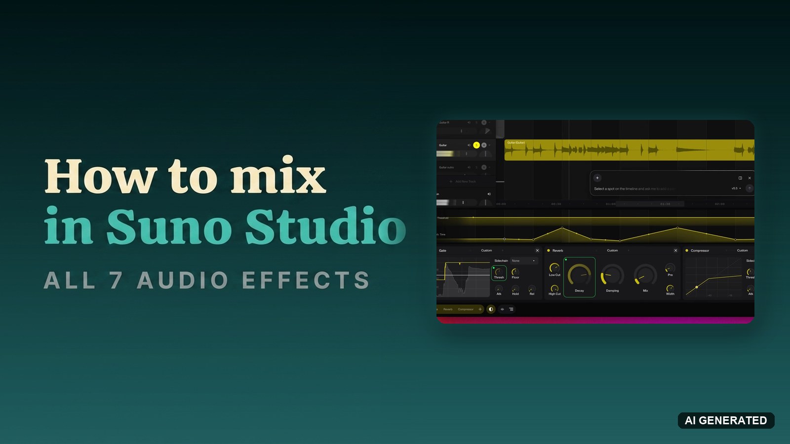 How to mix in Suno Studio with all 7 audio effects, beside the Suno Studio gate, reverb and compressor rack under an automation curve
