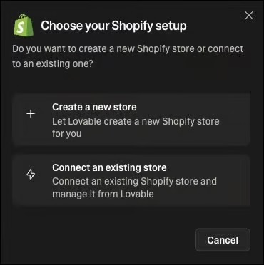 Lovable's Choose your Shopify setup dialog offering to create a new store or connect an existing one