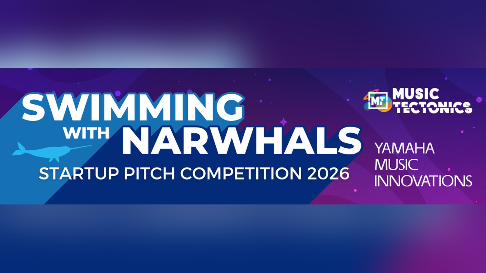 Swimming with Narwhals 2026 startup pitch competition banner from Music Tectonics and Yamaha Music Innovations