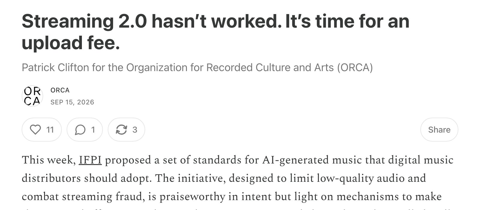 ORCA's Substack post titled Streaming 2.0 hasn't worked, it's time for an upload fee, by Patrick Clifton