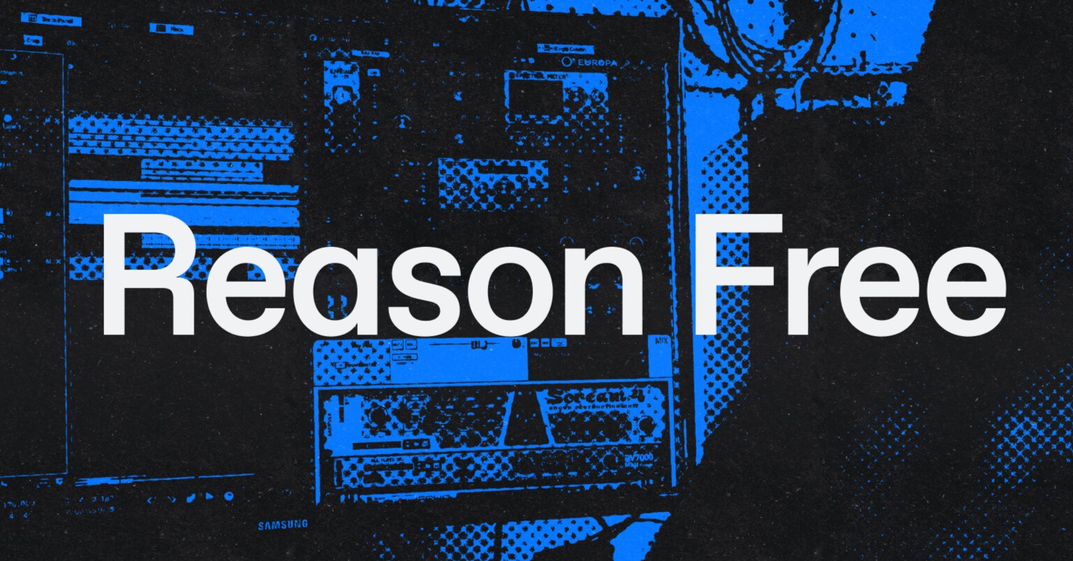 Reason Free launch artwork from Reason Studios showing the Reason Rack with Europa, Scream 4 and RV7000 devices