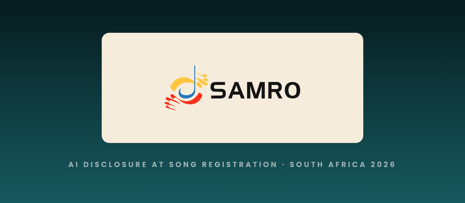 SAMRO logo above a caption on AI disclosure at song registration in South Africa, 2026