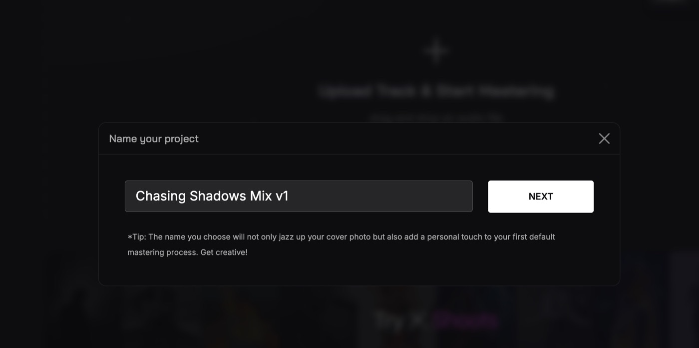 SoundBoost Name your project popup with the track name Chasing Shadows Mix v1 and a Next button