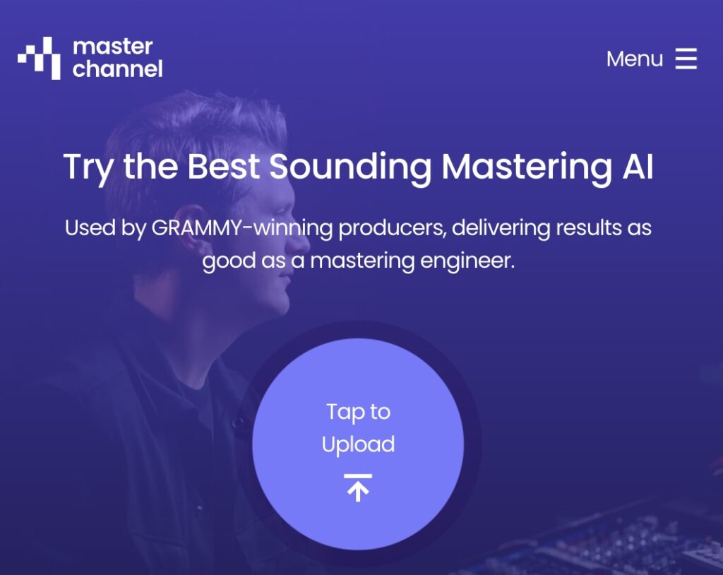 MasterChannel is an AI audio tool that delivers Grammy-winning sound quality, with results as good as a mastering engineer, but accessible to musicians of all levels.