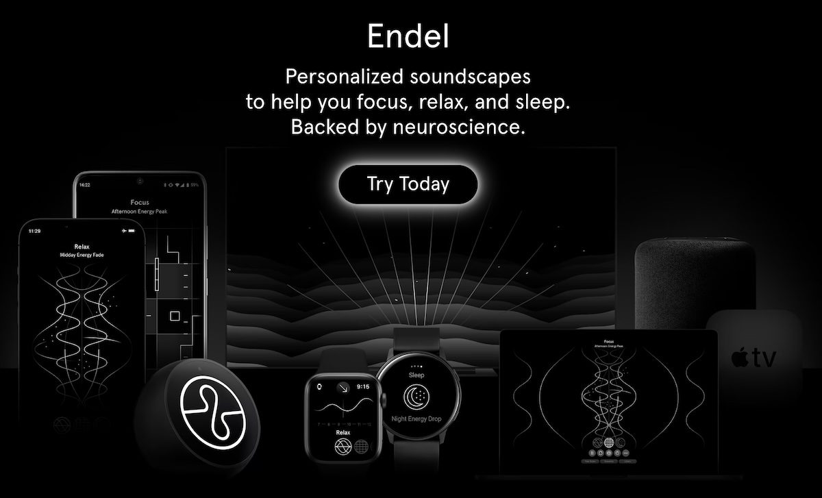 Endel personalized soundscape app shown across phone, tablet, TV, smartwatch, Apple TV, and smart speaker with the tagline 'Personalized soundscapes to help you focus, relax, and sleep. Backed by neuroscience.'