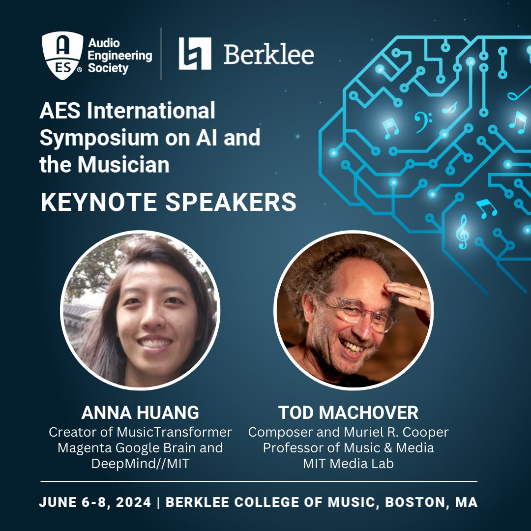 AES x Berklee 2024 AI and the Musician symposium poster with keynote speakers Anna Huang and Tod Machover