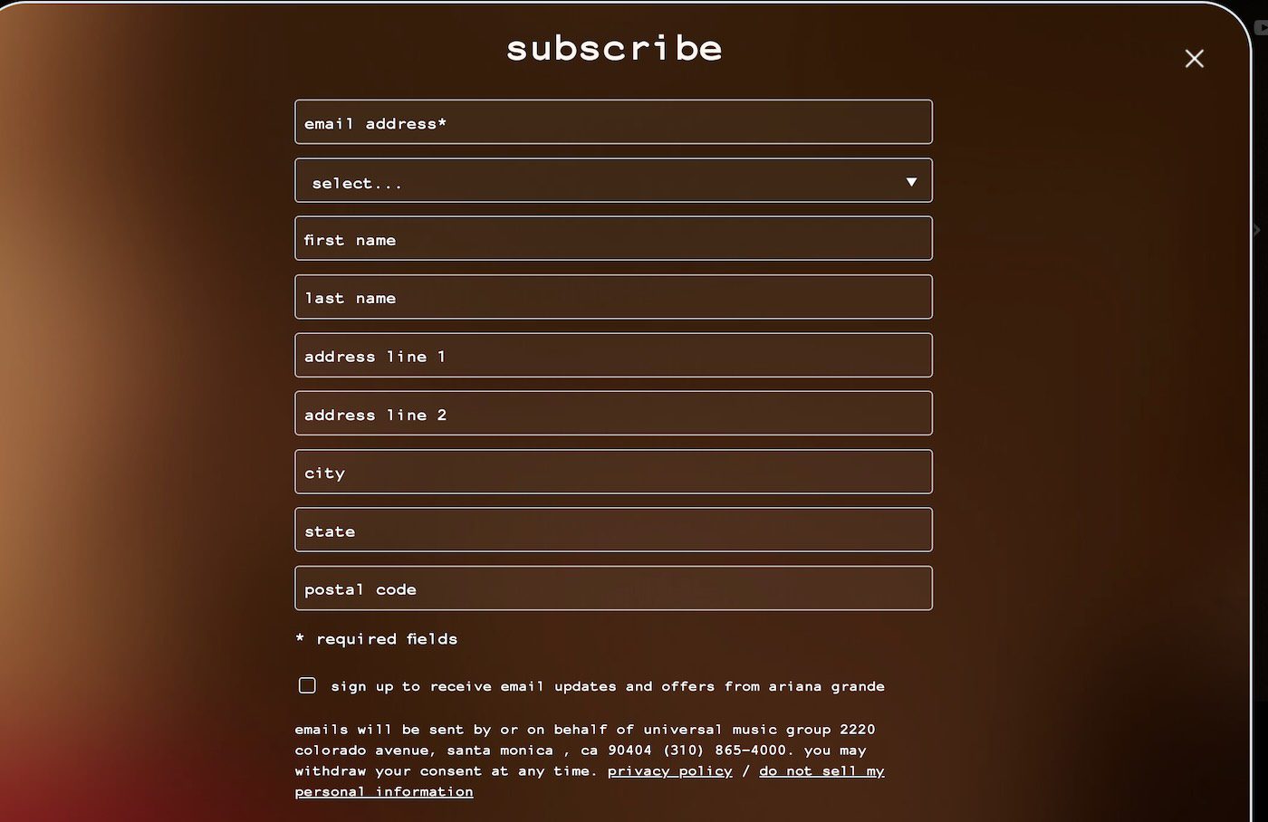 A detailed subscription form for Ariana Grande's email updates, requesting information like name, address, and email, with an opt-in checkbox for updates and offers.