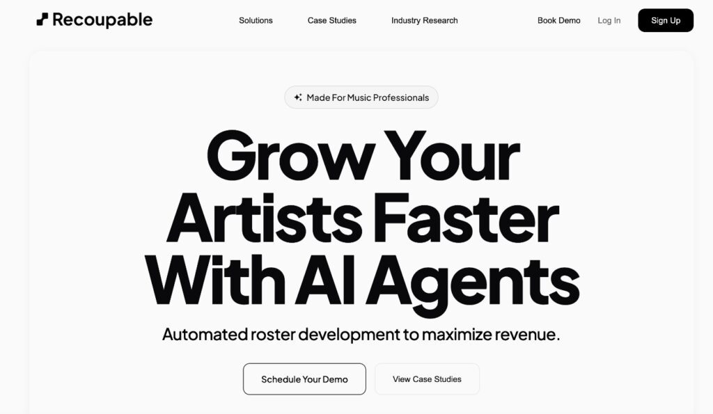 Recoupable offers AI agents for music professionals to grow artists faster, emphasizing revenue maximization.