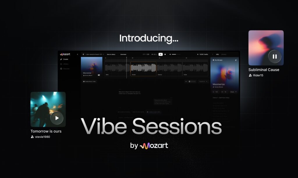Vibe Sessions by Mozart introduces music tracks with playback and selection options shown.
