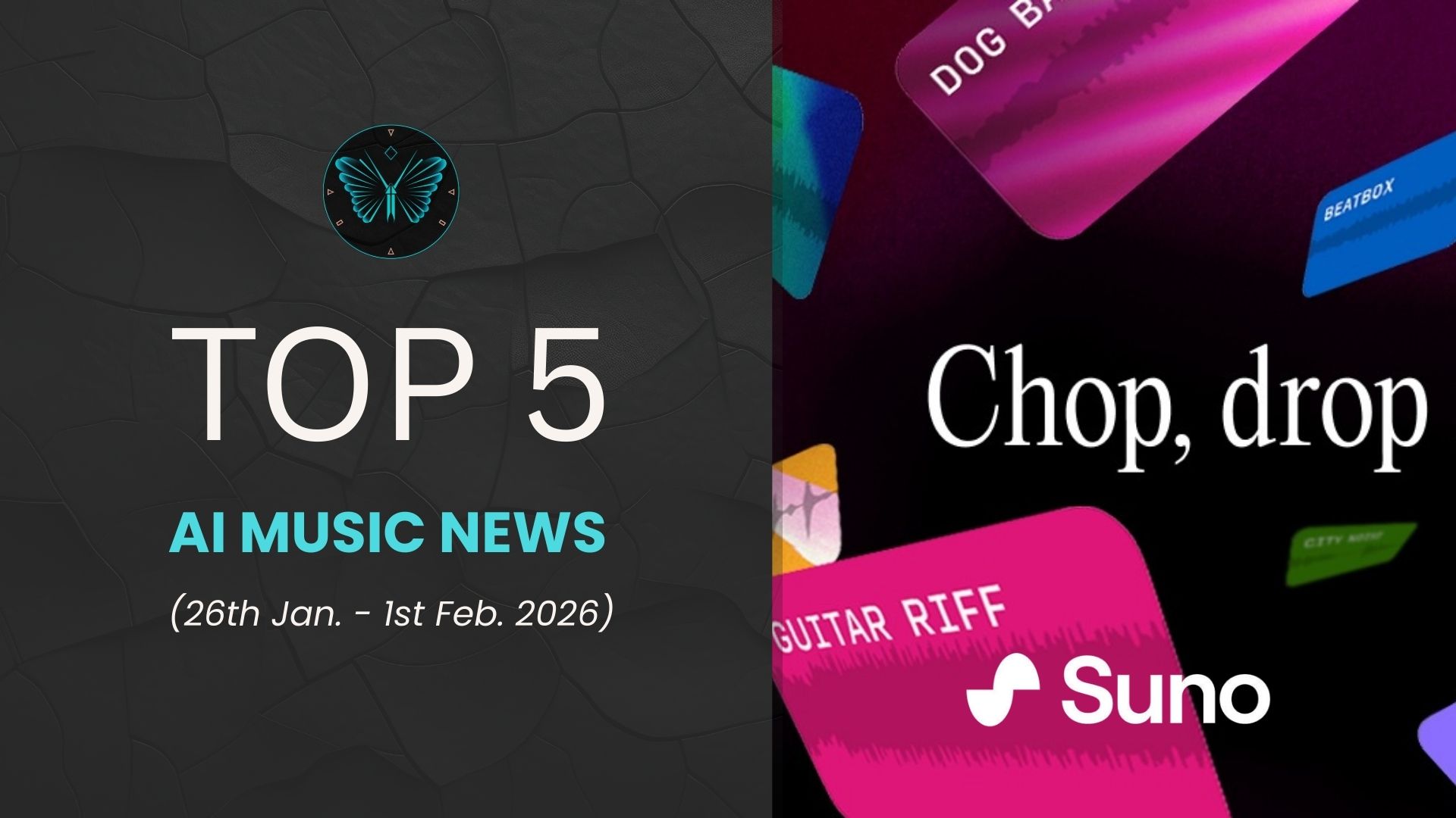 Top 5 AI Music News graphic for Jan 26-Feb 1, 2026 featuring Suno logo and colorful music tags.