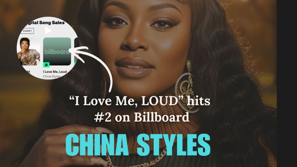 China Styles "I Love Me, Loud" hits #2 on Billboard R&B Digital Song Sales chart.