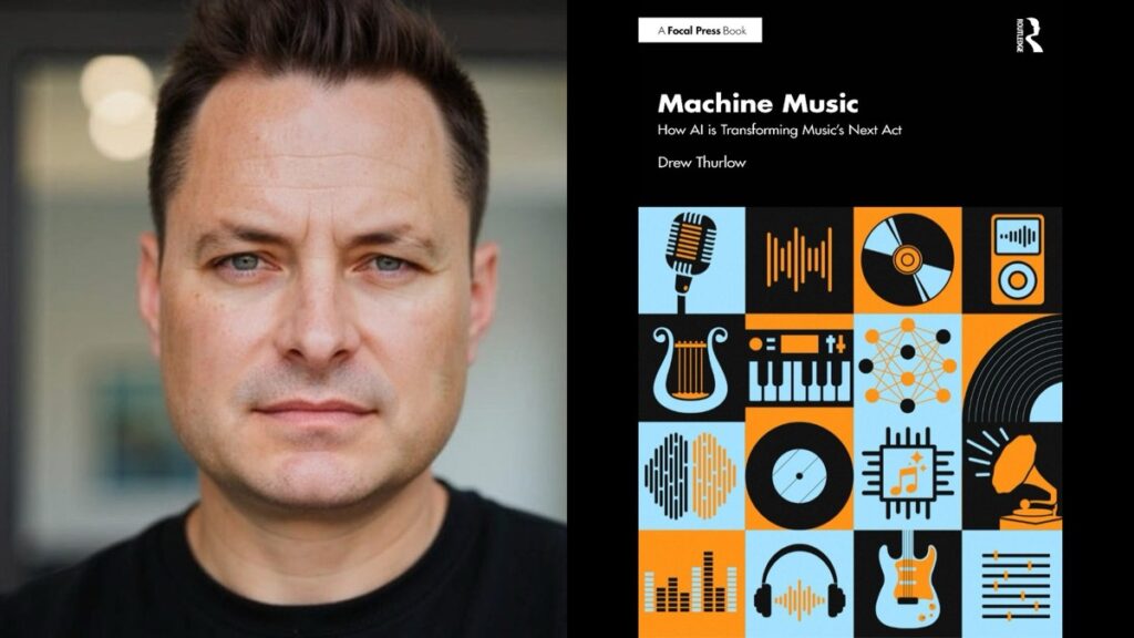 Drew Thurlow, author of Machine Music, alongside the Focal Press book cover