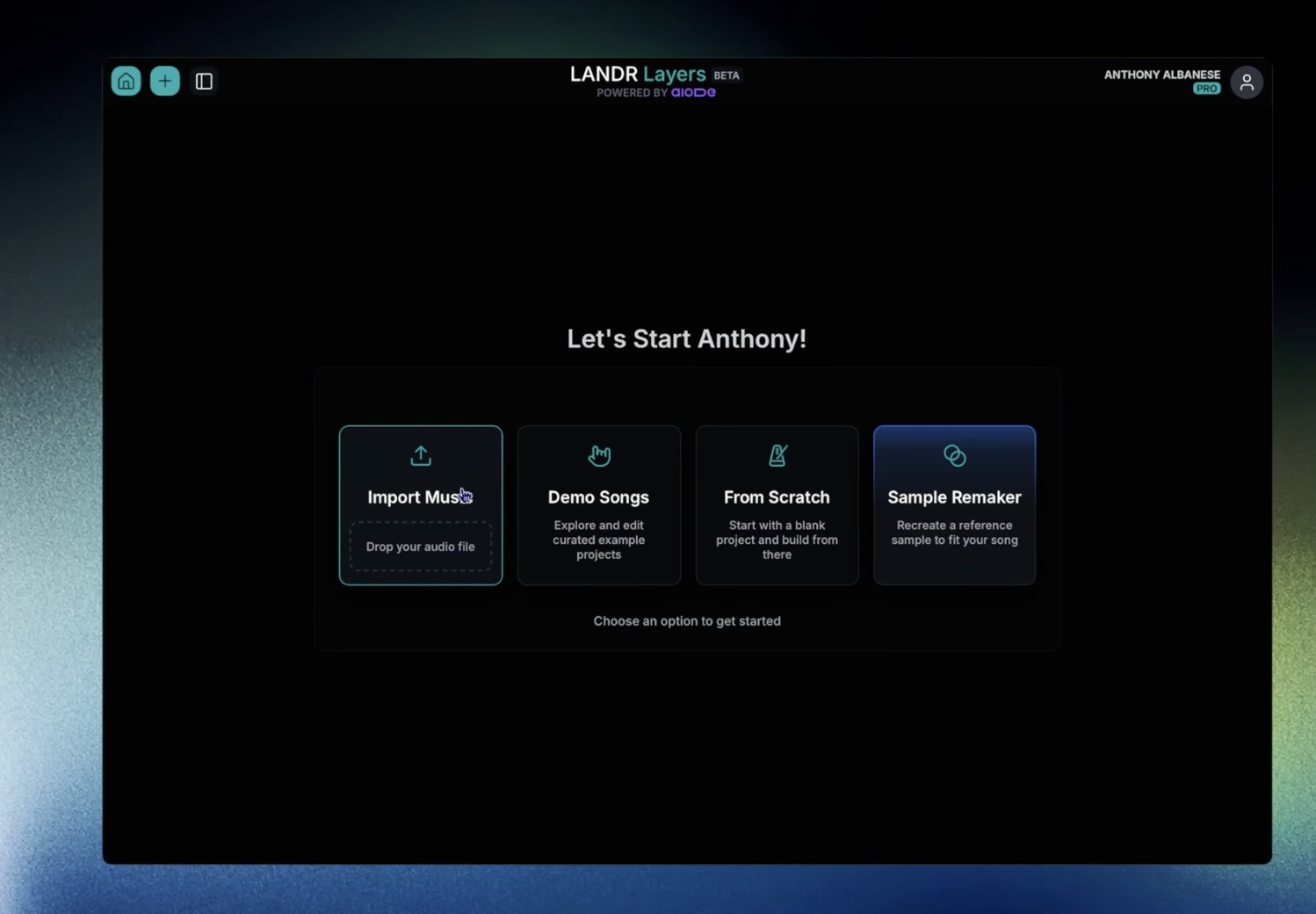 LANDR Layers start screen with Import Music, Demo Songs, From Scratch and Sample Remaker cards.